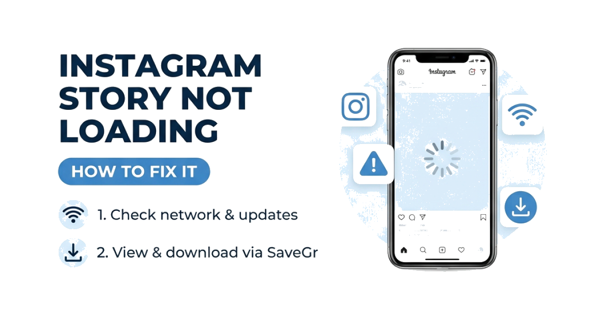 Why Is My Instagram Story Not Loading? (Fix It Fast in 2026)
