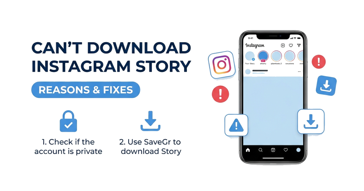 Why Can't I Download Certain Instagram Stories? (Solved)