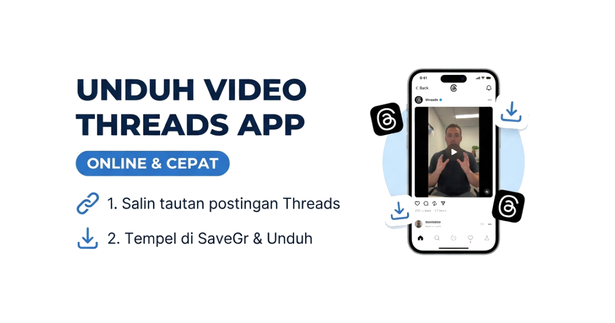 Cara Unduh Video dari Aplikasi Threads (Langkah demi Langkah)