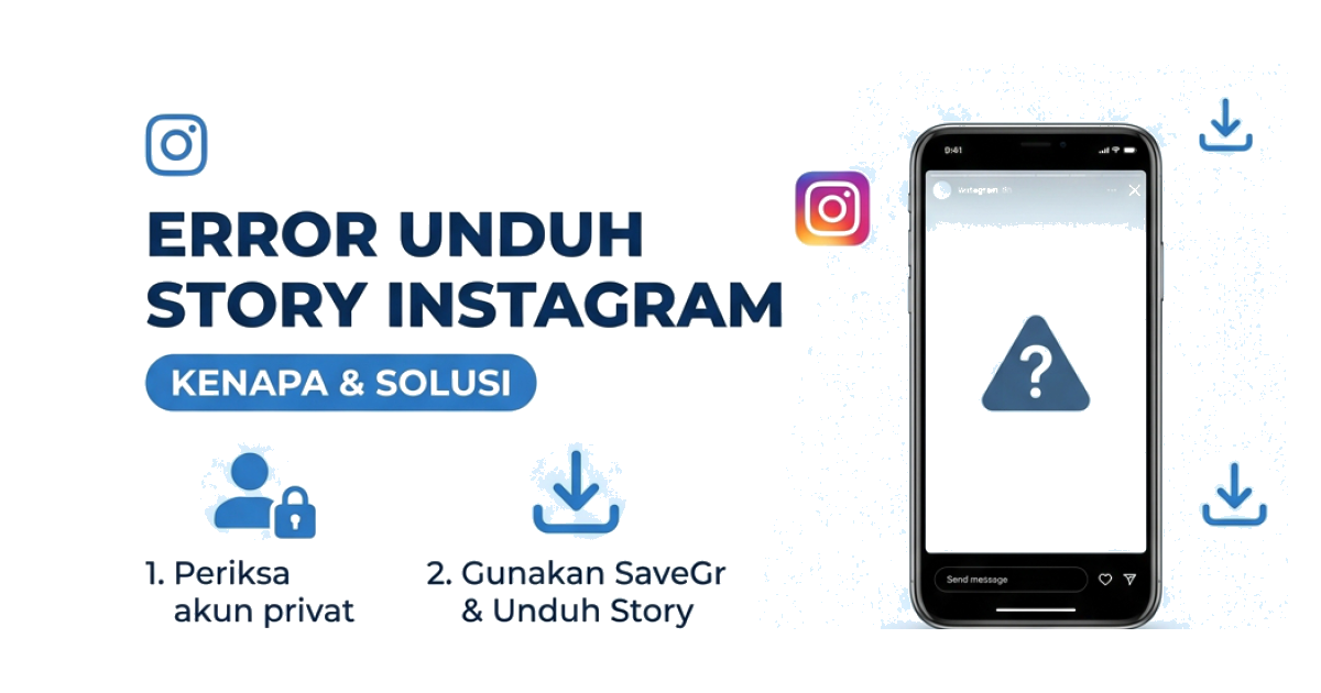 Kenapa Tidak Bisa Unduh Story Instagram Tertentu? (Terpecahkan)