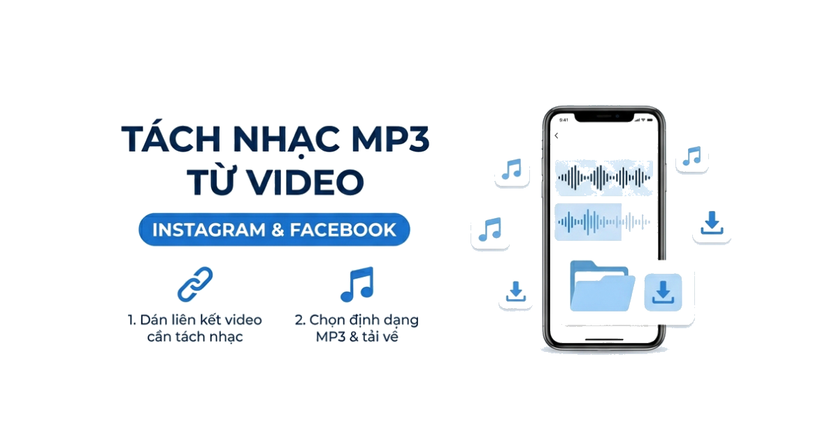 Cách tách nhạc MP3 từ video Instagram & Facebook